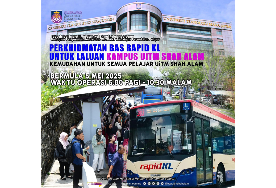 Bas RAPID KL Laluan 750 Kini Menyusur Kampus UiTM Keselesaan Mobiliti Pelajar Dipertingkat