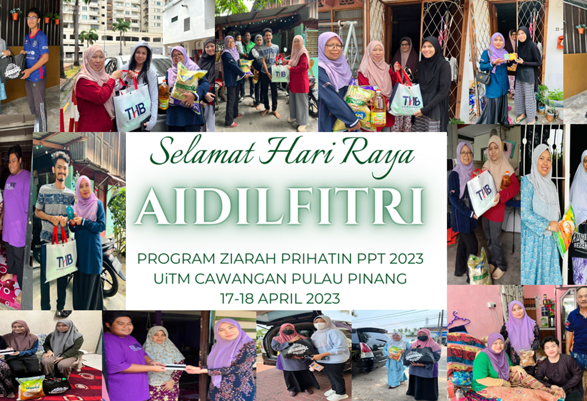 Kunjungan Prihatin Program Pra Pendidikan Tinggi (PPT) UiTM Cawangan Pulau Pinang ke Rumah Pelajar PPT B40 Sekitar Pulau Pinang Menjelang Aidilfitri 2023